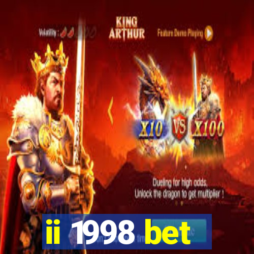 ii 1998 bet